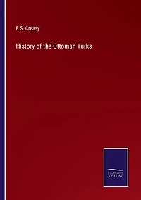 History of the Ottoman Turks
