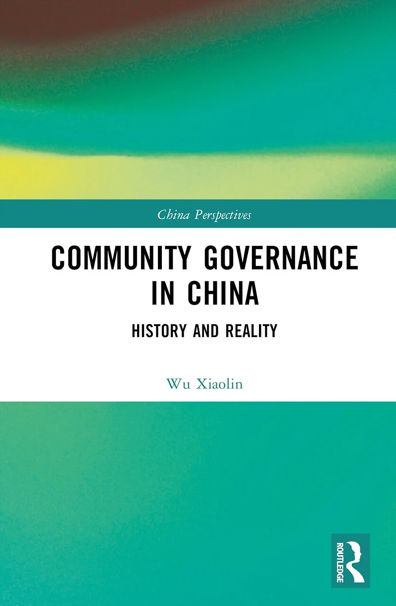 Community Governance China: History and Reality