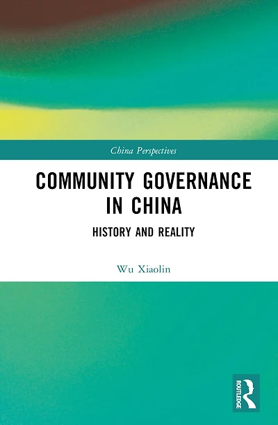 Community Governance China: History and Reality