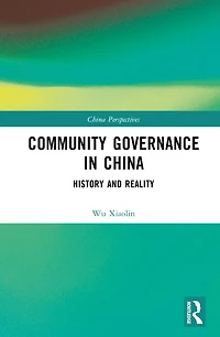 Community Governance China: History and Reality