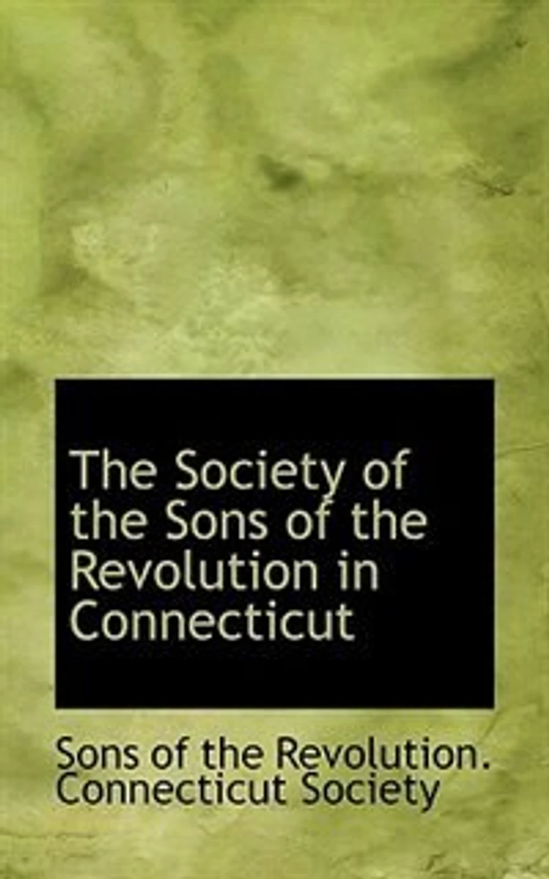 the Society of Sons Revolution Connecticut