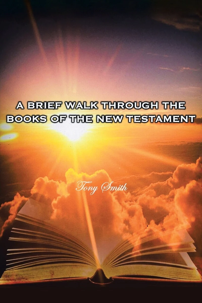 A Brief Walk through the Books of New Testament