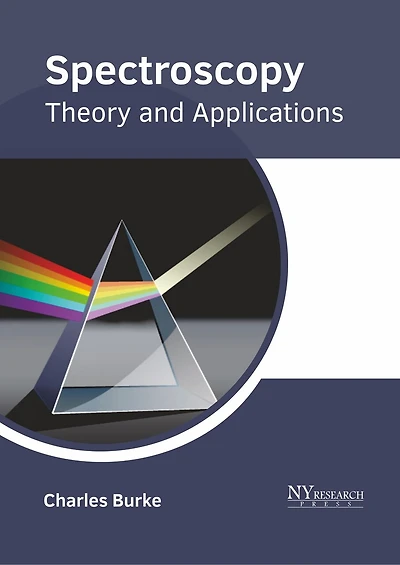 Spectroscopy: Theory And Applications