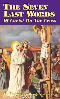 the Seven Last Words of Christ on Cross