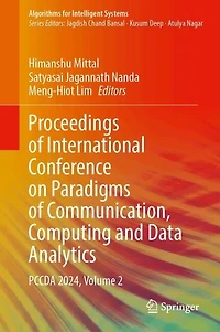 Proceedings of International Conference on Paradigms Communication, Computing and Data Analytics: PCCDA 2024, Volume: Volume 2