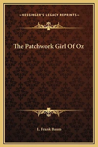 The Patchwork Girl Of Oz