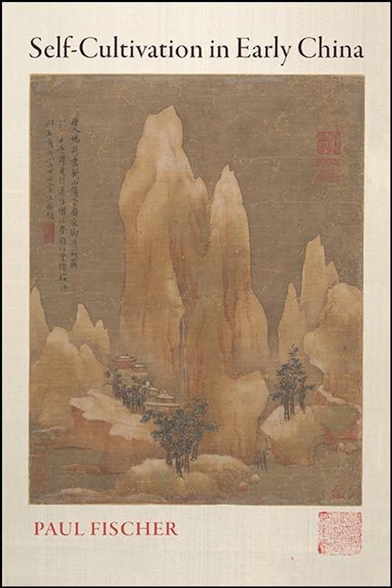 Self-Cultivation Early China