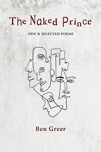 The Naked Prince: New & Selected Poems