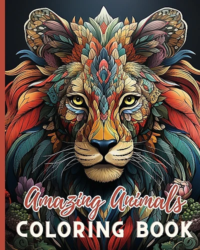 Amazing Animals Coloring Book: Stress Relieving Creative Fun Drawings to Calm Down, Reduce Anxiety and Relax