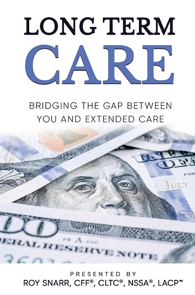 Long Term Care: Bridging The Gap Between You and Extended Care