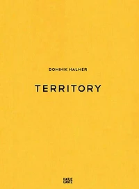 Dominik Halmer: Territory