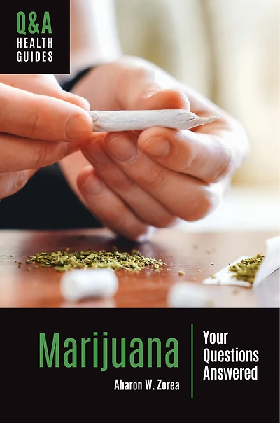 Marijuana: Your Questions Answered