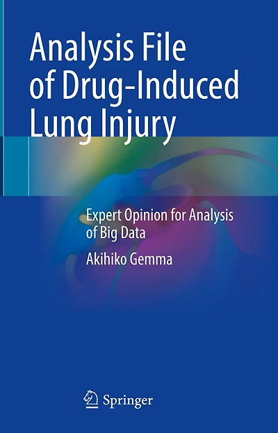 Analysis File of Drug-Induced Lung Injury: Expert Opinion for Big Data