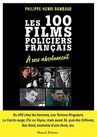 Les 100 films policiers français à voir absolument