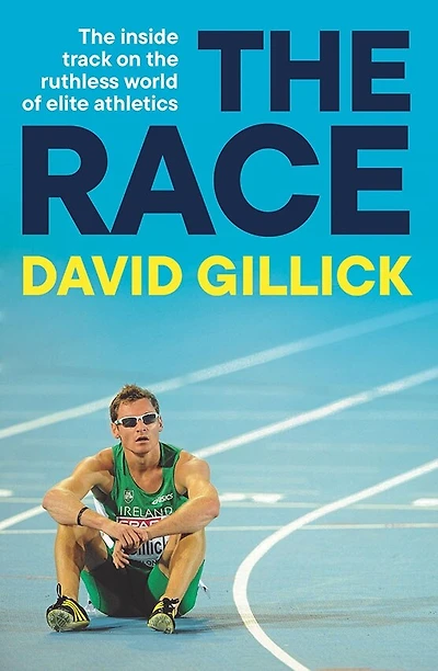 the Race: inside track on ruthless world of elite athletics