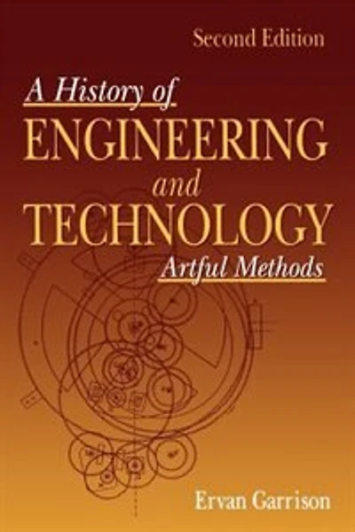 History of Engineering and Technology: Artful Methods