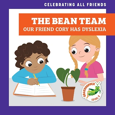 The Bean Team: Our Friend Cory Has Dyslexia