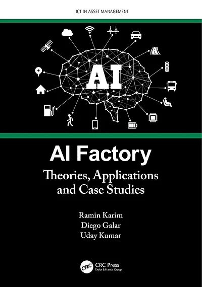 AI Factory: Theories, Applications and Case Studies