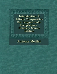 Introduction À Létude Comparative Des Langues Indo-Européennes