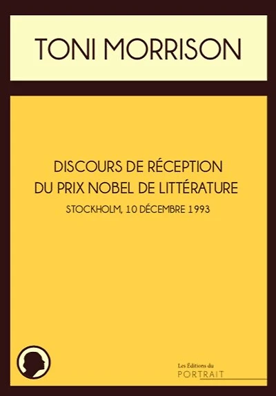 Discours de réception du prix Nobel de littérature : Stockholm, 7 décembre 1993: Stockholm, 7 décembre 1993