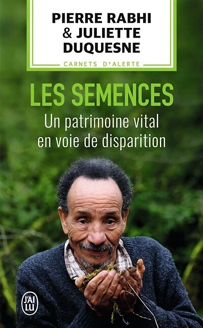 Les semences: un patrimoine vital en voie de disparition