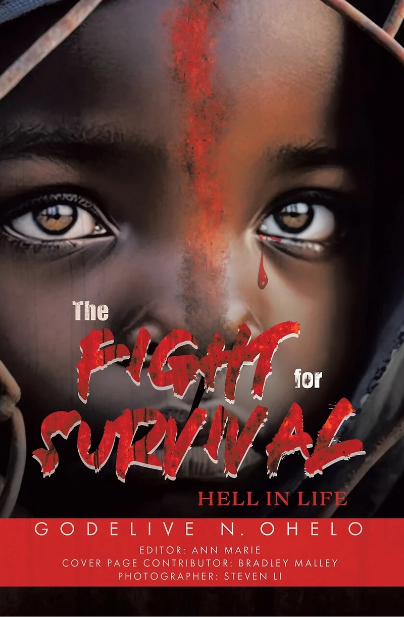 The Fight for Survival: Hell Life