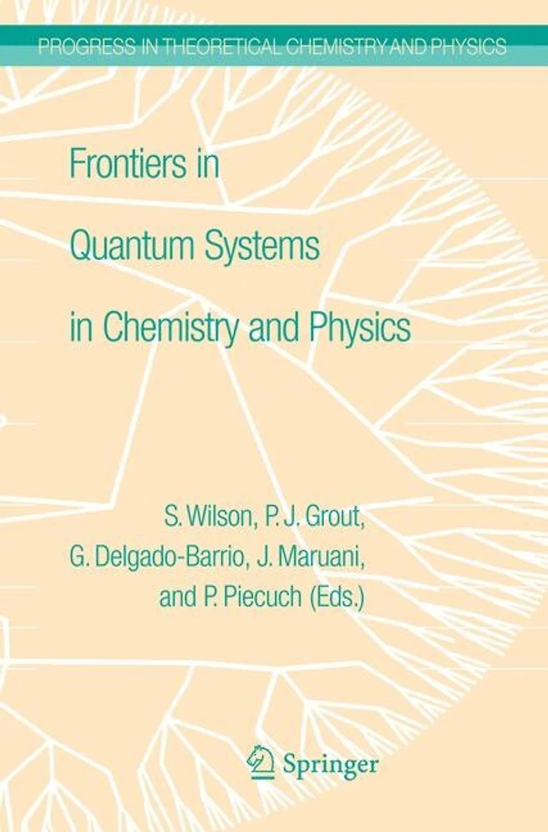 Frontiers Quantum Systems Chemistry and Physics