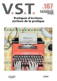 VST, n°167. Pratiques d'écriture, écriture de la pratique