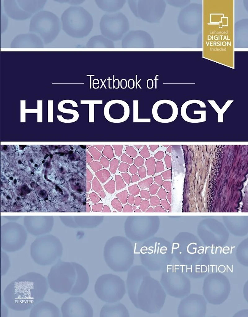 Gartner and Hiatt's Textbook of Histology