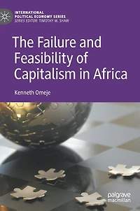 The Failure and Feasibility of Capitalism Africa