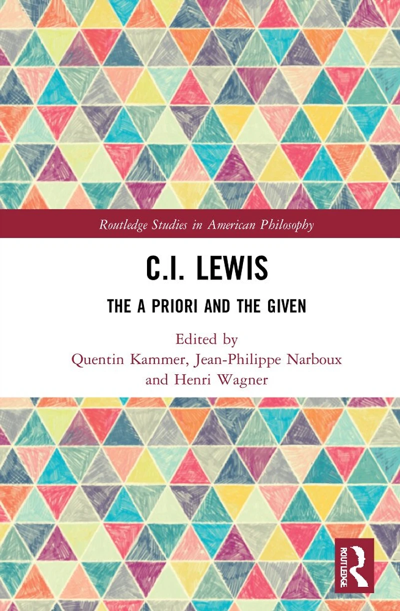 C.I. Lewis: the A Priori and Given