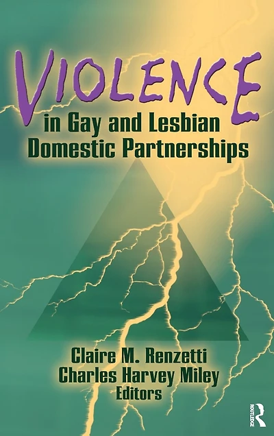 Violence Gay and Lesbian Domestic Partnerships