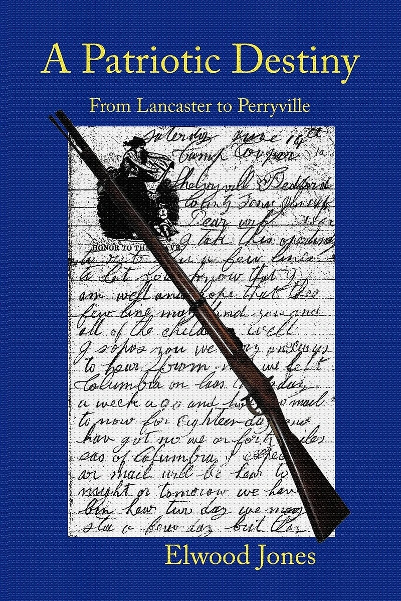 A Patriotic Destiny: From Lancaster To Perryville