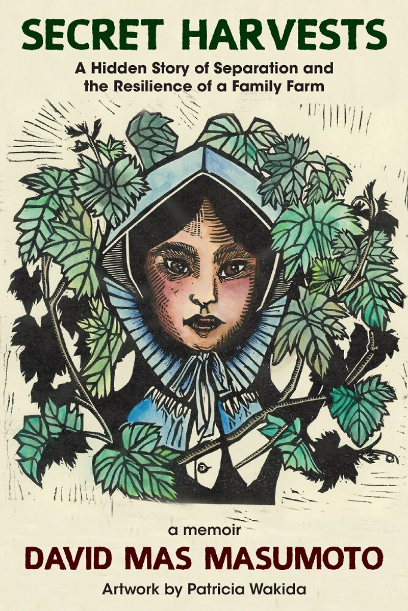 Secret Harvests: a Hidden Story of Separation and the Resilience Family Farm