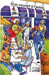 D'un couvert à l'autre: 25 ans d'animation sociale et culturelle