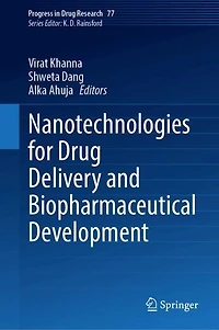 Nanotechnologies for Drug Delivery and Biopharmaceutical Development