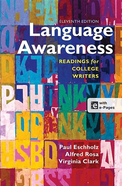 Language Awareness: Readings For College Writers