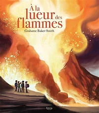 A la lueur des flammes