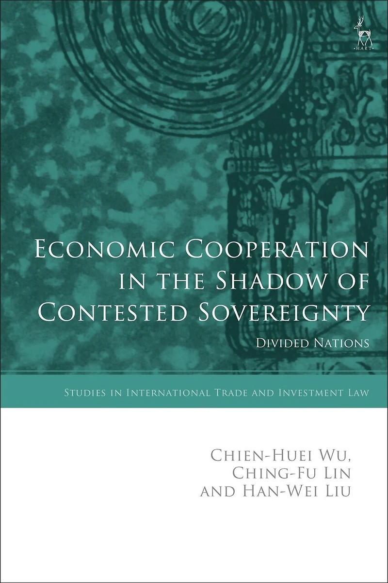 Economic Cooperation in the Shadow of Contested Sovereignty