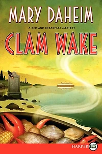 Clam Wake: A Bed-and-breakfast Mystery