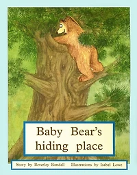 Baby Bear's Hiding Place: Individual Student Edition Blue (Levels 9-11)
