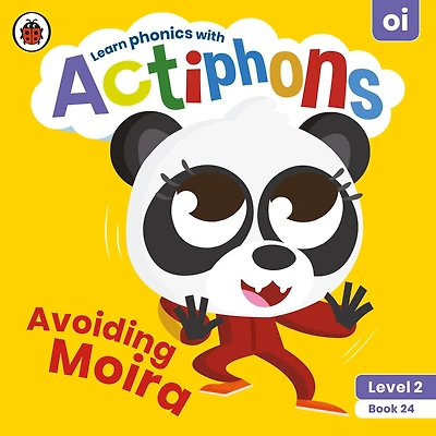 Actiphons Level 2 Book 24 Avoiding Moira: Learn Phonics And Get Active With Actiphons!