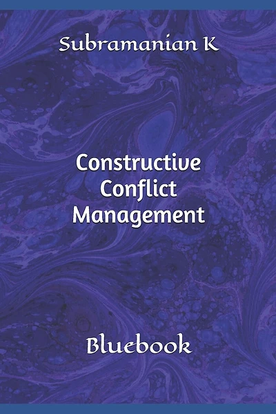 Constructive Conflict Management: Bluebook