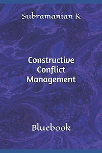 Constructive Conflict Management: Bluebook