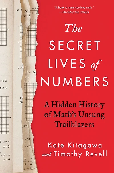 The Secret Lives of Numbers: A Hidden History Math’s Unsung Trailblazers