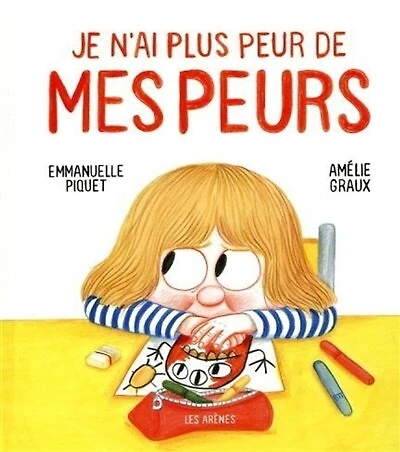 Je n'ai plus peur de mes peurs