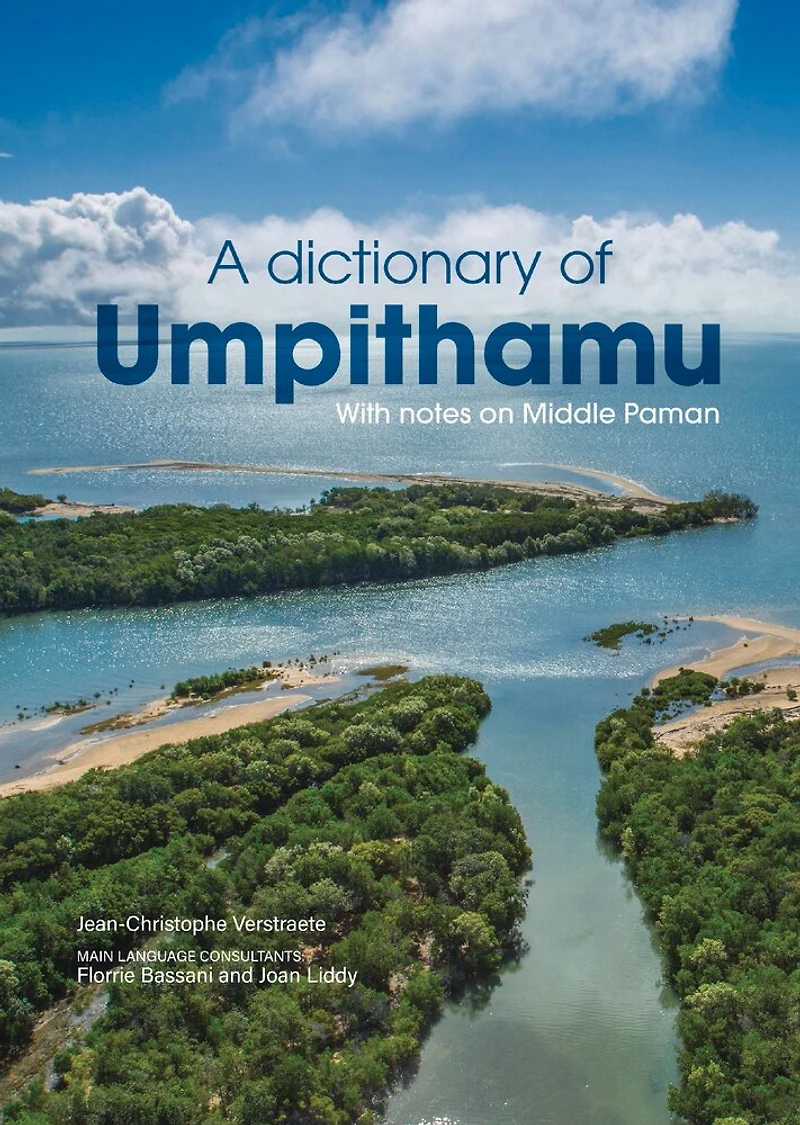 A Dictionary of Umpithamu with notes on Middle Paman