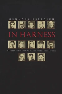 Harness: Yiddish Writers' Romance With Communism