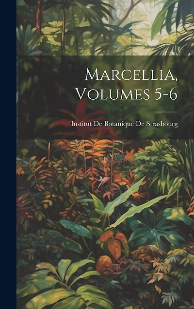 Marcellia, Volumes 5-6