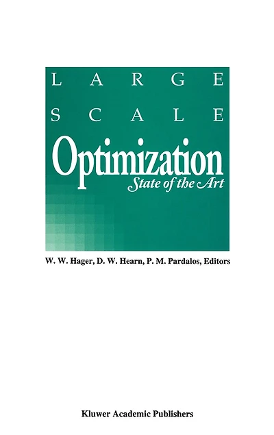 Large Scale Optimization: State of the Art